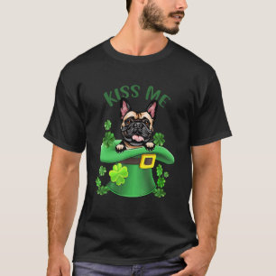 Kiss Me Cute French Bulldog St Patrick Day T-Shirt