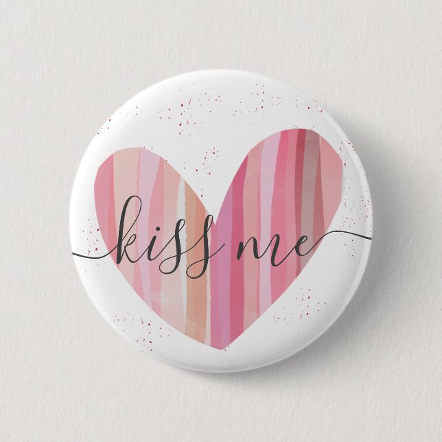 Kiss Me Cute Pink Textured Heart 6 Cm Round Badge (Front)
