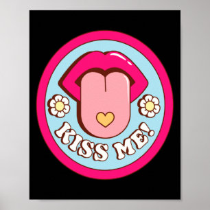 Kiss Me Flower Tongue Out Valentines Day Womens Me Poster