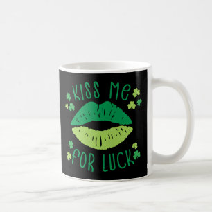 Kiss Me For Luck St Patricks Day Coffee Mug