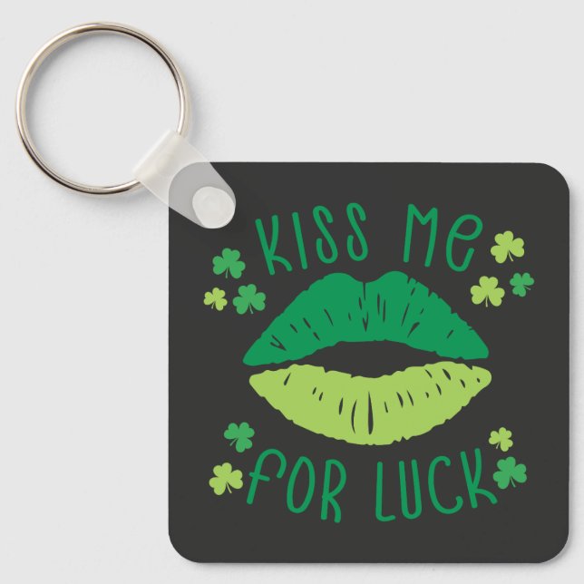Kiss Me For Luck St Patricks Day Key Ring (Front)