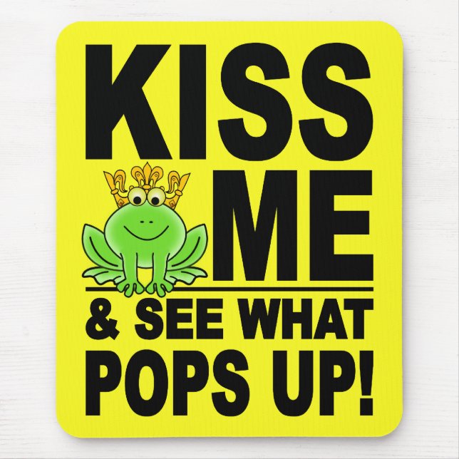 KISS ME Frog mousepad (Front)