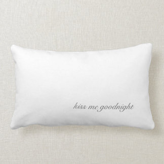 KISS ME GOODNIGHT pillow