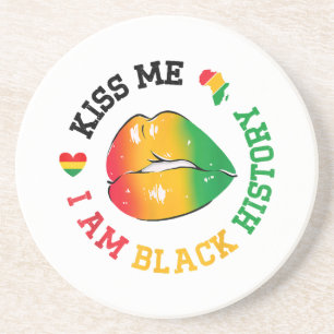 Kiss Me I Am Black History Month African American Coaster
