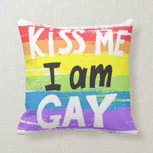 Kiss Me I Am Gay Cushion