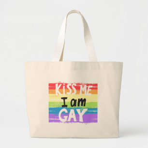 Kiss Me I Am Gay Large Tote Bag