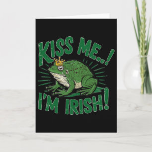 Kiss Me I´m Irish Lucky Prince Frog St Patricks Da Card
