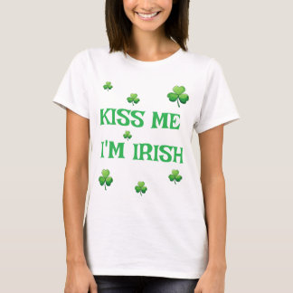 Kiss Me, I’m Irish – St. Patrick’s Day T-Shirt