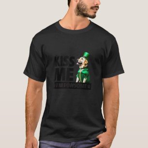 Kiss Me I m Pawsome Golden Lab Retriever St Patric T-Shirt