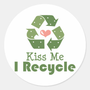 Kiss Me I Recycle Stickers
