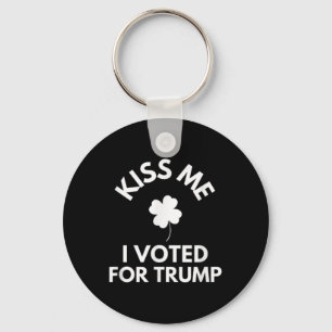Kiss Me I Voted For Trump Funny Key Ring