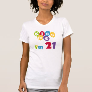 Kiss Me I'm 21 Birthday T-shirts and Gifts