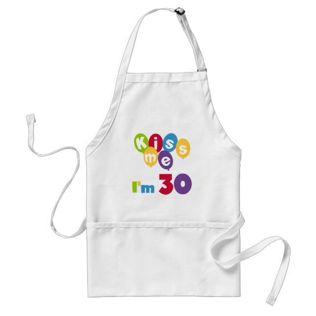 Kiss Me I'm 30 Birthday T-shirts and Gifts Standard Apron (Front)