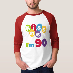 Kiss Me I'm 90 Birthday T-shirts and Gifts