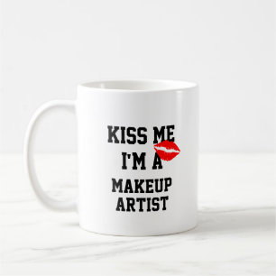 Kiss Me Im A Makeup Artist Mug
