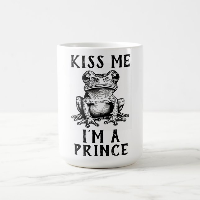 Kiss Me I'm A Prince Coffee Mug (Center)