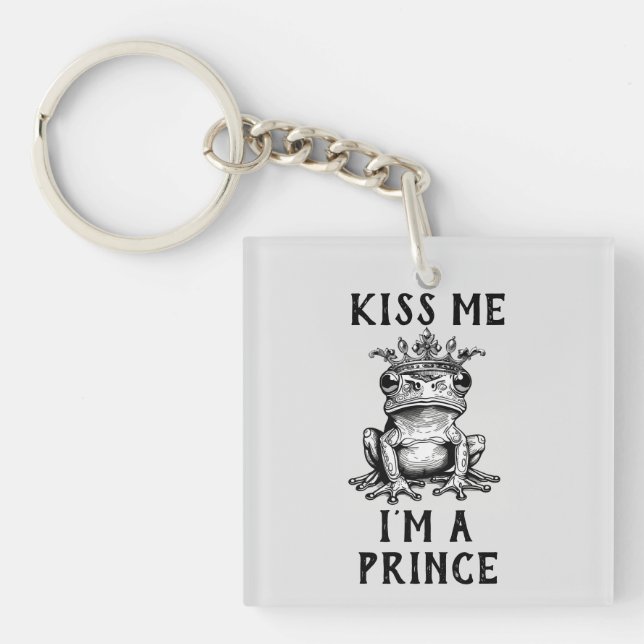 Kiss Me I'm A Prince Keychain (Front)