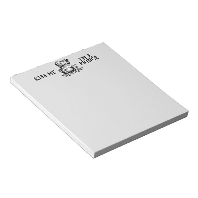 Kiss Me I'm A Prince Notepad (Angled)