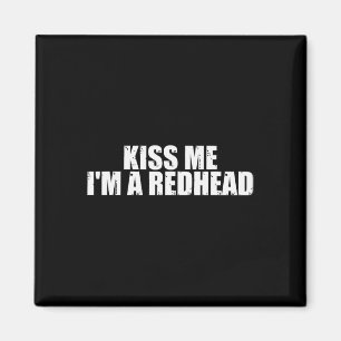 Kiss Me I'm A Redhead St Patricks Day Magnet