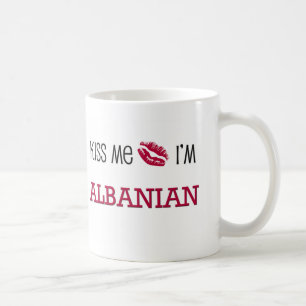 Kiss Me I'm ALBANIAN Coffee Mug