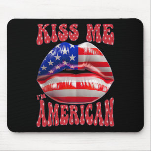 Kiss Me I'm American Usa Flag Lips 4th Of July Pat Mouse Pad