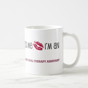 Kiss Me I'm an OCCUPATIONAL THERAPY ASSISTANT Coffee Mug