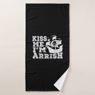 Kiss Me I'm Arrish Pirate Ship Drinking St Patrick Bath Towel