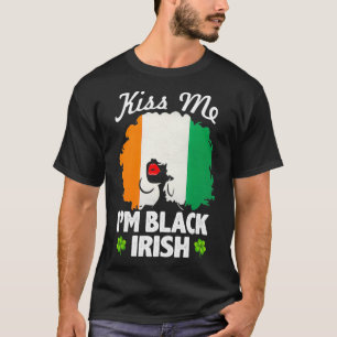 Kiss Me I'm Black Irish St Patrick's Day, African  T-Shirt