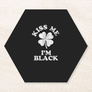 Kiss Me I'm Black T-Shirt Paper Coaster
