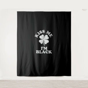 Kiss Me I'm Black T-Shirt Tapestry