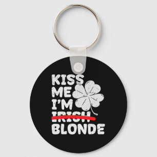 Kiss Me I'm Blonde Funny St. Patrick's Day Blonde Key Ring