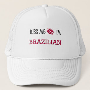 Kiss Me I'm BRAZILIAN Trucker Hat