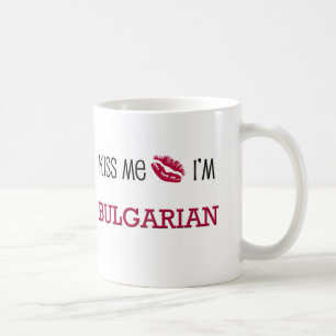 Kiss Me I'm BULGARIAN Coffee Mug