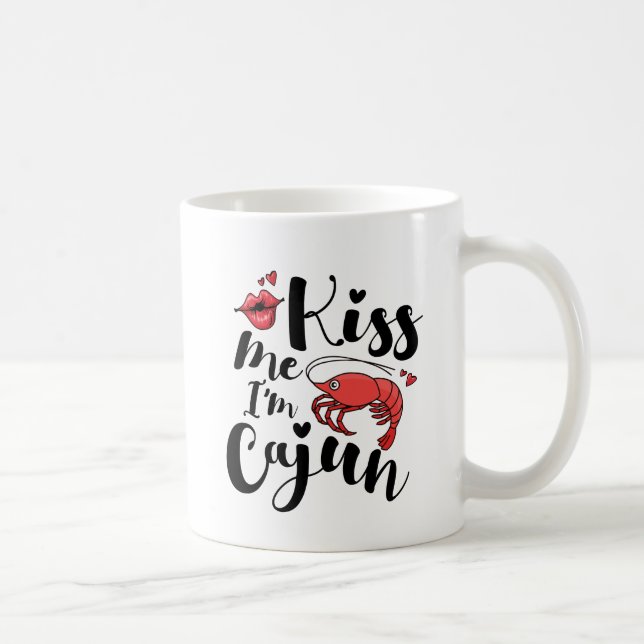 Kiss Me I'm Cajun Mug (Right)