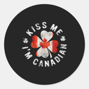 Kiss Me I'm Canadian St Patrick's Day Canada Gift Classic Round Sticker
