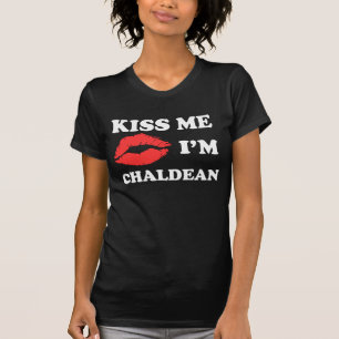 Kiss Me I'm Chaldean T-Shirt
