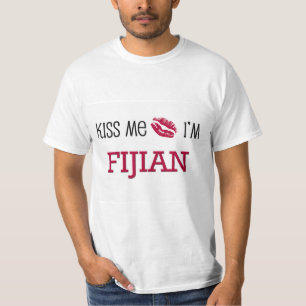 Kiss Me I'm FIJIAN T-Shirt