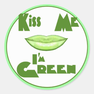 Kiss Me I'm Green Classic Round Sticker