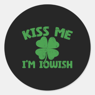 Kiss Me I'm Iowish Funny St Patricks Day Shamrock Classic Round Sticker
