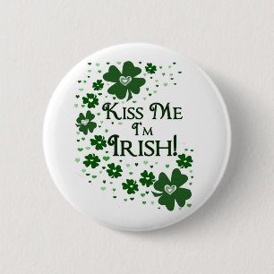 Kiss Me I'm Irish 6 Cm Round Badge