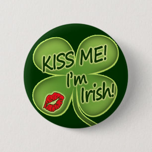 Kiss Me I'm Irish 6 Cm Round Badge