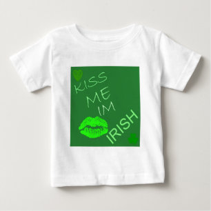 Kiss Me Im Irish Baby T-Shirt