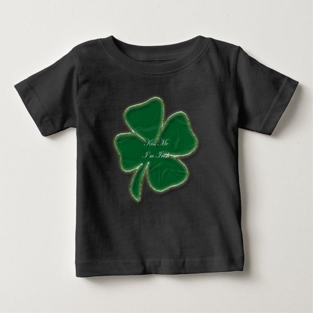 Kiss Me I'm Irish Baby T-Shirt (Front)