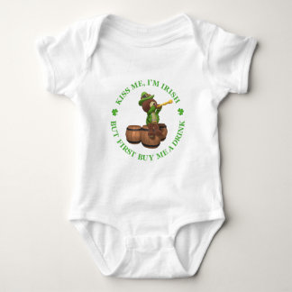 Kiss me, I'm Irish - But First Buy Me A Drink Baby Bodysuit