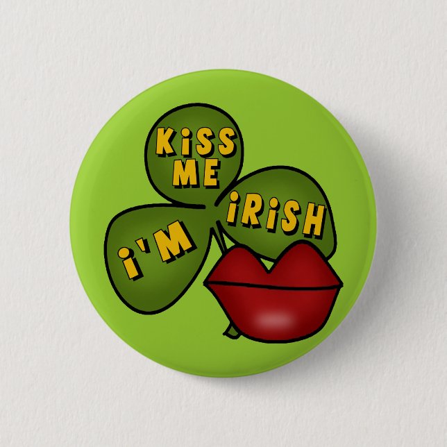 Kiss Me I'm Irish Button (Front)