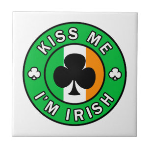 Kiss Me I'm Irish Ceramic Tile