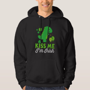 Kiss me I'm irish cute dinosaur t-rex St Patricks  Hoodie