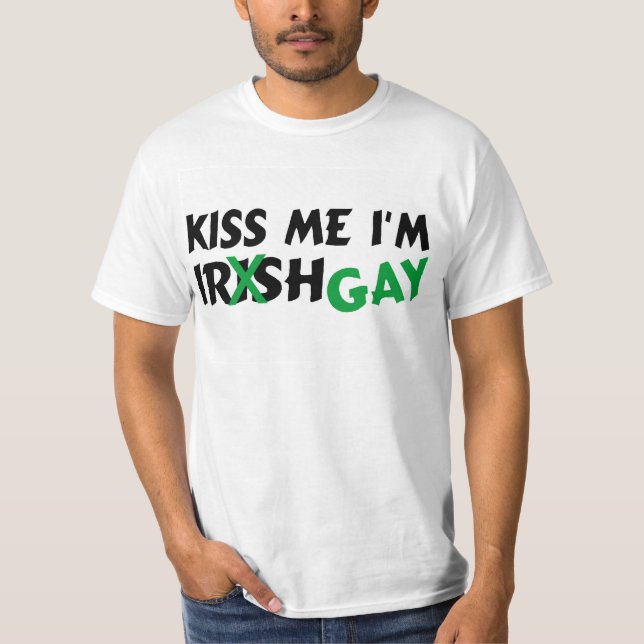 Kiss Me Im Irish Gay T-Shirt (Front)