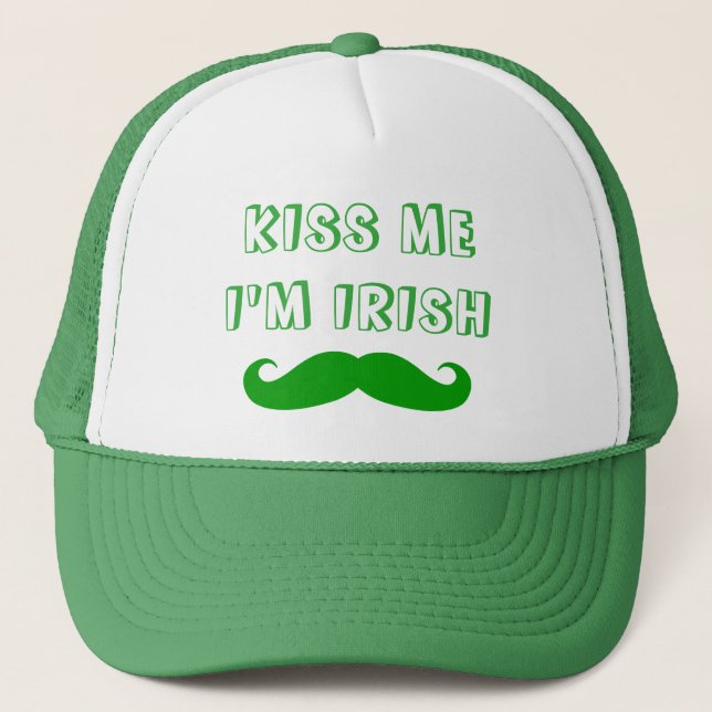 Kiss me I'm Irish green moustache St Patricks Day Trucker Hat (Front)