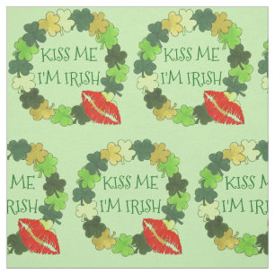 Kiss Me I'm Irish Green Shamrock Wreath Red Lips Fabric